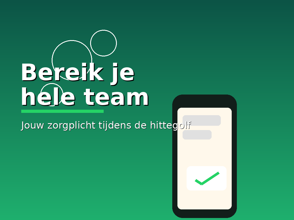 Bereik je hele team met hitte-instructies via WhatsApp